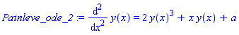 Painleve_ode_2 := diff(y(x), `$`(x, 2)) = 2*y(x)^3+x*y(x)+a