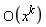O(x^k)