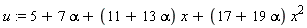 u := 5+7*alpha+(11+13*alpha)*x+(17+19*alpha)*x^2