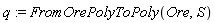 q := FromOrePolyToPoly(Ore, S)
