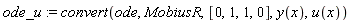ode_u := convert(ode, MobiusR, [0, 1, 1, 0], y(x), u(x))