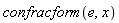 confracform(e, x)