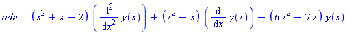 ode := (x^2+x-2)*(diff(y(x), `$`(x, 2)))+(x^2-x)*(diff(y(x), x))-(6*x^2+7*x)*y(x)