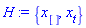H := {x[], x[t]}