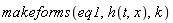makeforms(eq1, h(t, x), k)