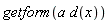 getform(a*d(x))