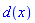 d(x)