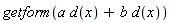 getform(a*d(x)+b*d(x))