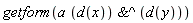getform(a*`&^`(d(x), d(y)))