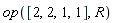 op([2, 2, 1, 1], R)