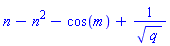 n-n^2-cos(m)+1/q^(1/2)