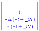 Vector[column]([[-1], [1], [-sin(-t+_C1)], [sin(-t+_C1)]])