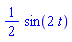 (1/2)*sin(2*t)