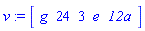 v := Array([g, 24, 3, e, `12a`])