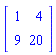 Array([[1, 4], [9, 20]])