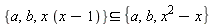 `subset`({a, b, x*(x-1)}, {a, b, x^2-x})