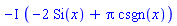 -I*(-2*Si(x)+Pi*csgn(x))