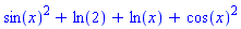 sin(x)^2+ln(2)+ln(x)+cos(x)^2