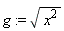 g := sqrt(x^2)