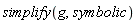 simplify(g, symbolic)