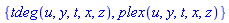 {tdeg(u, y, t, x, z), plex(u, y, t, x, z)}