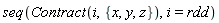seq(Contract(i, {x, y, z}), i = rdd)