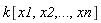 k[x1, x2, () .. (), xn]