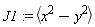 J1 := `<,>`(x^2-y^2)