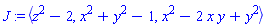 J := `<,>`(z^2-2, x^2+y^2-1, x^2-2*x*y+y^2)