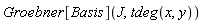 Groebner[Basis](J, tdeg(x, y))
