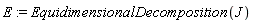 E := EquidimensionalDecomposition(J)