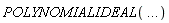 POLYNOMIALIDEAL(() .. ())