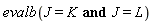 evalb(J = K and J = L)
