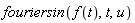 fouriersin(f(t), t, u)