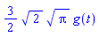 (3/2)*2^(1/2)*Pi^(1/2)*g(t)