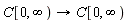 C[0,infinity)->C[0,infinity)