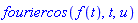 fouriercos(f(t), t, u)