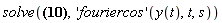 solve(-(2^(1/2)*(D(y))(0)+s^2*fouriercos(y(t), t, s)*Pi^(1/2))/Pi^(1/2)-fouriercos(y(t), t, s) = (1/2)*2^(1/2)*Pi^(1/2)*Dirac(s-2), ('fouriercos')(y(t), t, s))