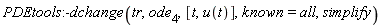 PDEtools:-dchange(tr, ode[4], [t, u(t)], known = all, simplify)