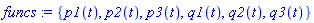 funcs := {p1(t), p2(t), p3(t), q1(t), q2(t), q3(t)}