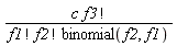 c*factorial(f3)/(factorial(f1)*factorial(f2)*binomial(f2, f1))