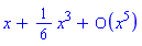 series(x+(1/6)*x^3+O(x^5),x,5)