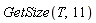 GetSize(T, 11)