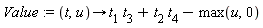 Value := proc (t, u) options operator, arrow; t[1]*t[3]+t[2]*t[4]-max(u, 0) end proc