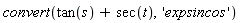convert(tan(s)+sec(t), 'expsincos')