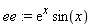 ee := exp(x)*sin(x)