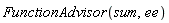 FunctionAdvisor(sum, ee)