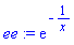 ee := exp(-1/x)