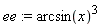 ee := arcsin(x)^3