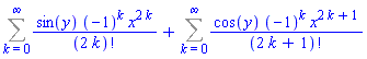 Sum(sin(y)*(-1)^k*x^(2*k)/factorial(2*k), k = 0 .. infinity)+Sum(cos(y)*(-1)^k*x^(2*k+1)/factorial(2*k+1), k = 0 .. infinity)
